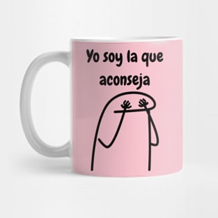 Yo soy la que aconseja Mug